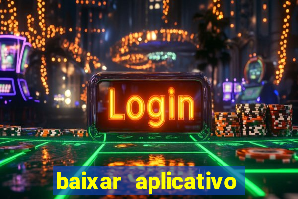 baixar aplicativo de assistir jogo