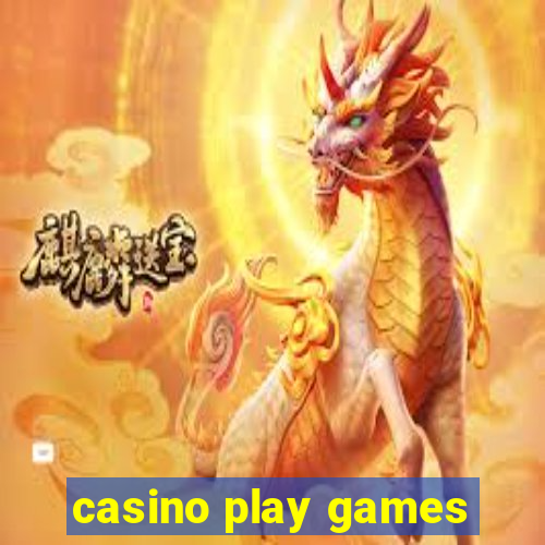 casino play games