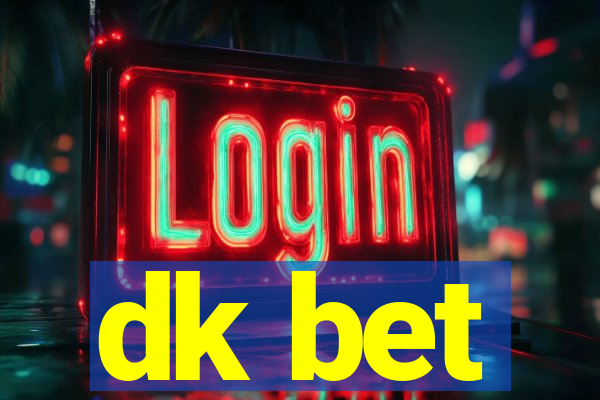 dk bet