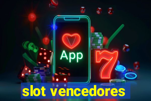 slot vencedores