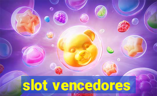 slot vencedores