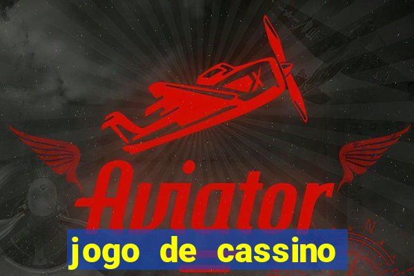 jogo de cassino que da bonus no cadastro