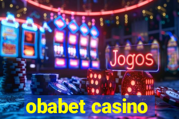 obabet casino