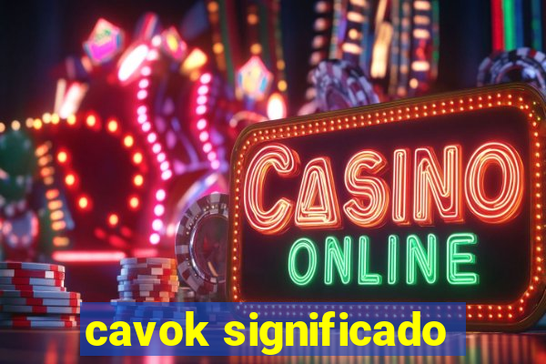 cavok significado