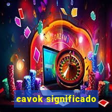 cavok significado