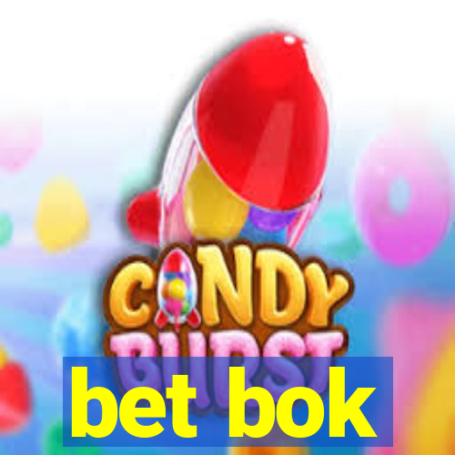 bet bok