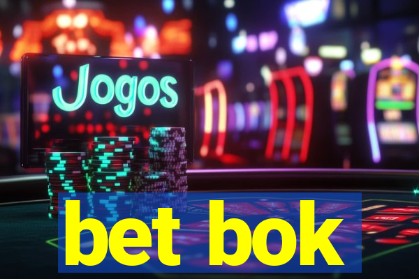 bet bok