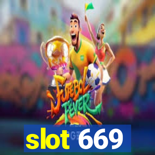 slot 669