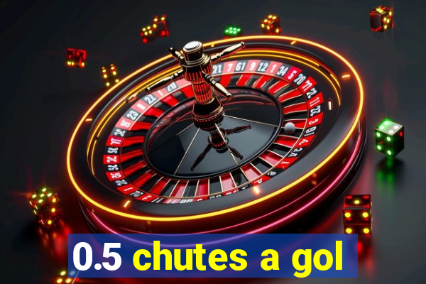 0.5 chutes a gol