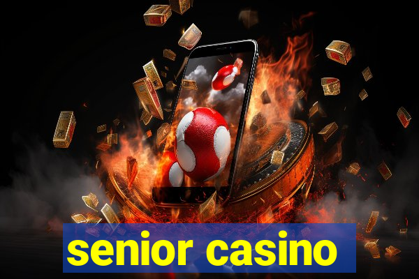 senior casino