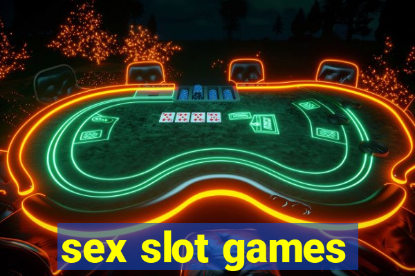 sex slot games