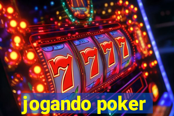 jogando poker