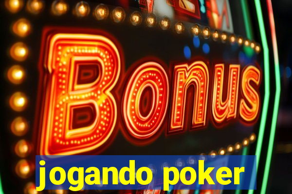 jogando poker