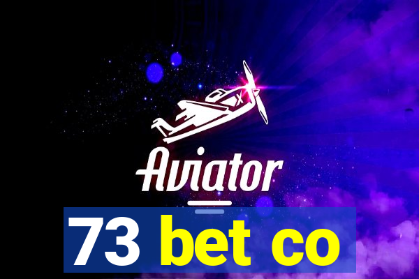 73 bet co