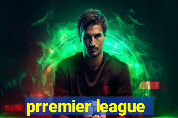 prremier league