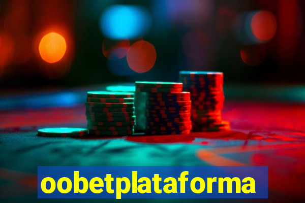 oobetplataforma