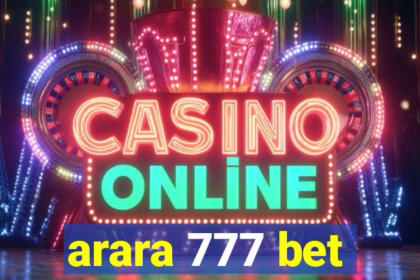 arara 777 bet