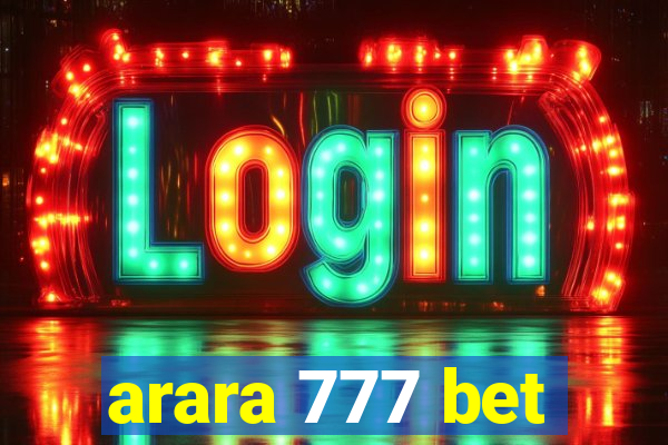 arara 777 bet