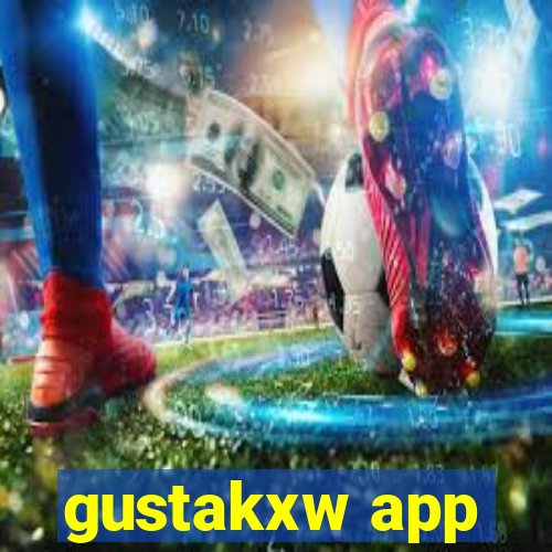 gustakxw app