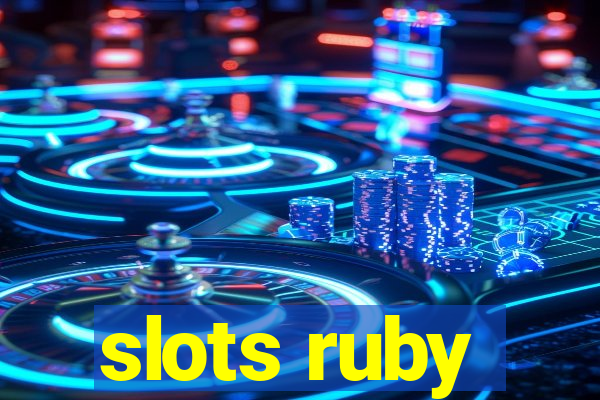 slots ruby