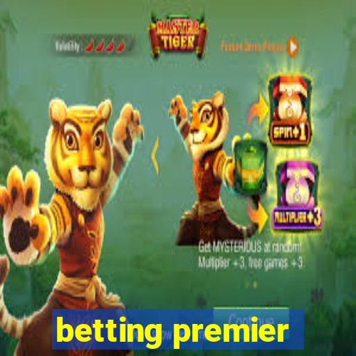 betting premier