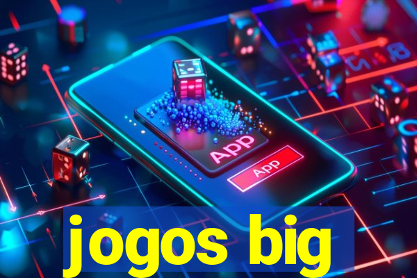 jogos big