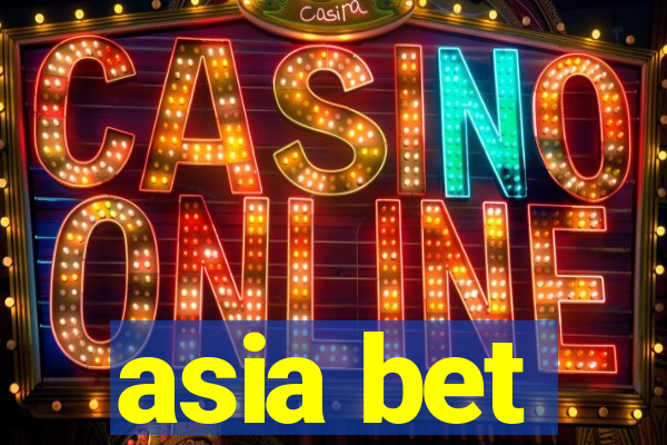 asia bet