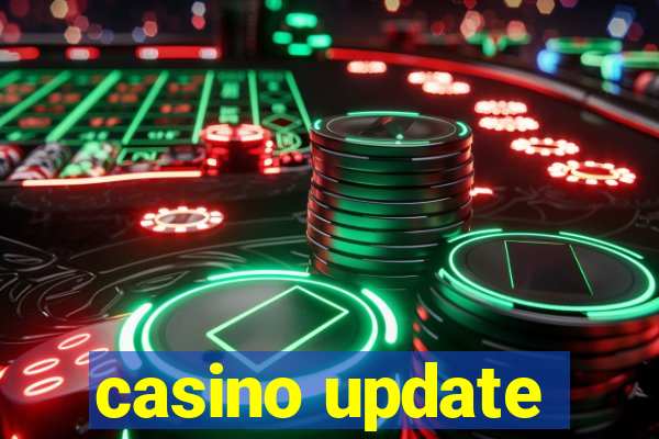 casino update