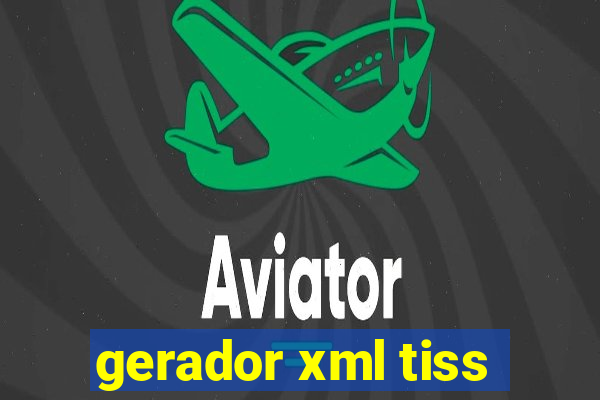 gerador xml tiss