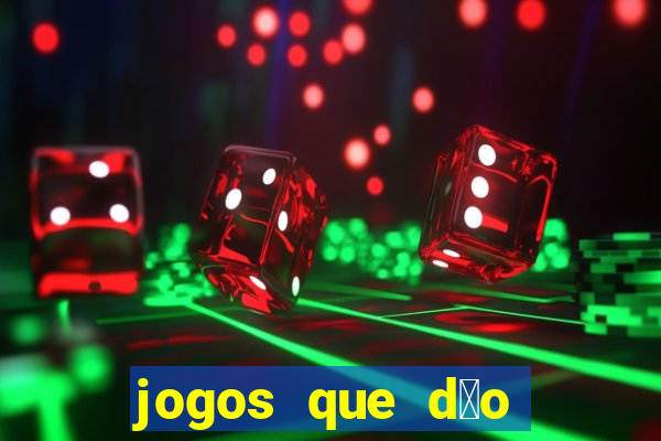 jogos que d茫o dinheiro ao se cadastrar