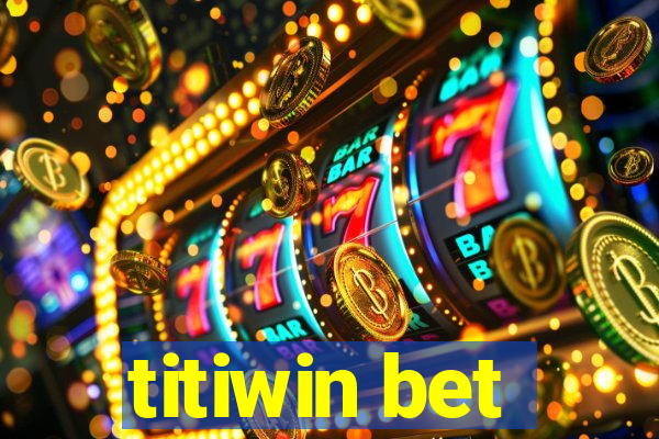 titiwin bet