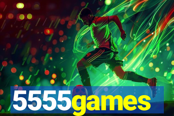 5555games