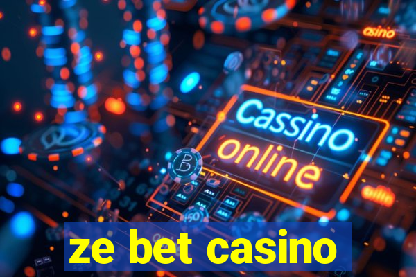 ze bet casino