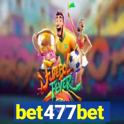 bet477bet