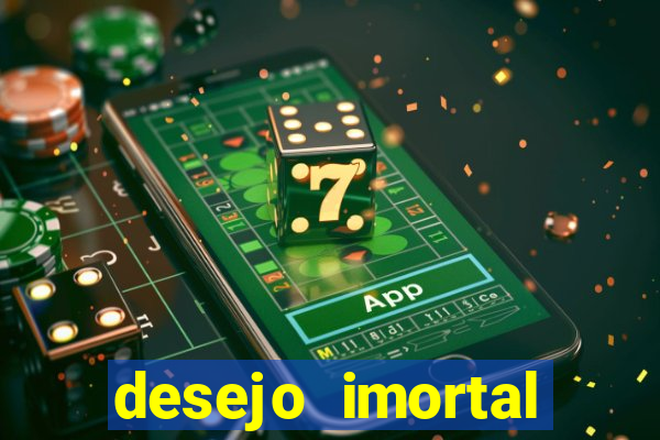 desejo imortal cifra simplificada gusttavo lima