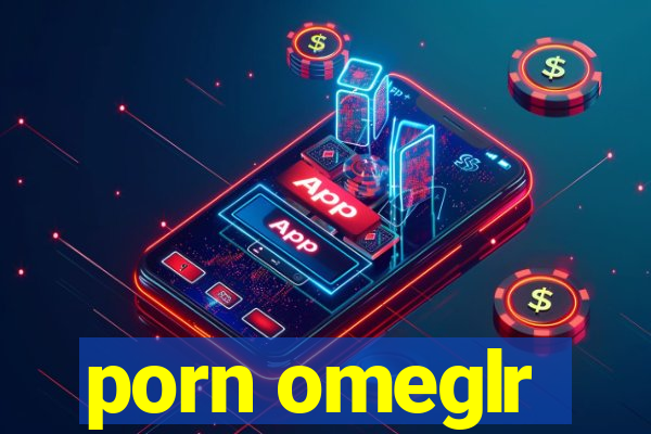 porn omeglr