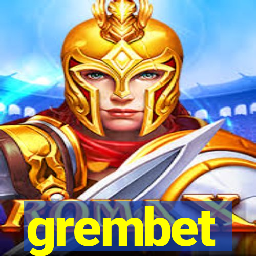 grembet