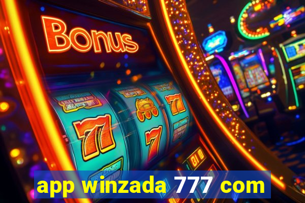 app winzada 777 com