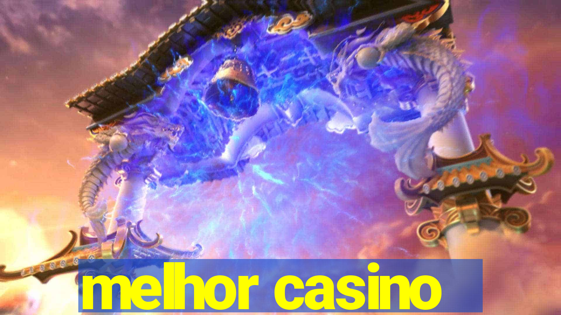 melhor casino