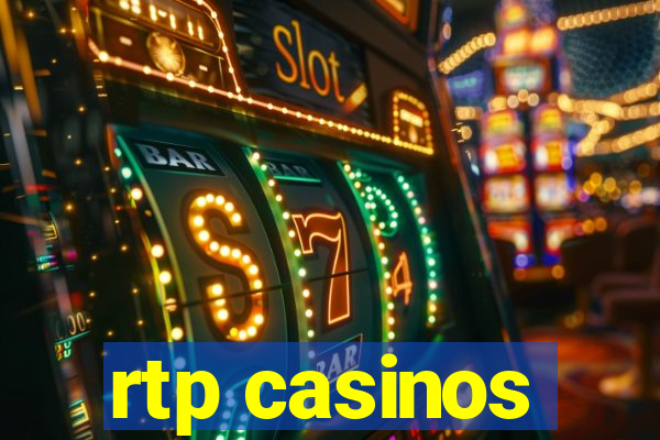 rtp casinos