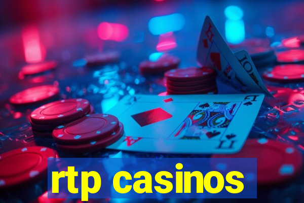 rtp casinos