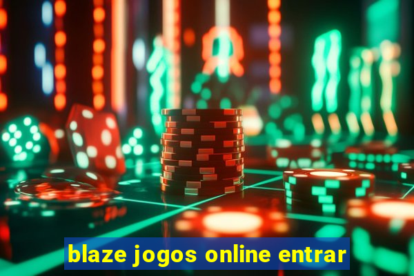 blaze jogos online entrar