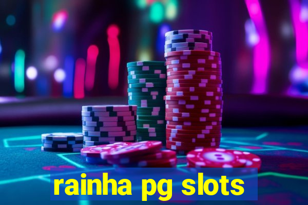 rainha pg slots