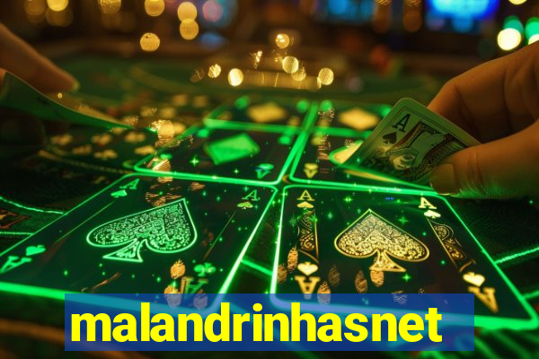 malandrinhasnet