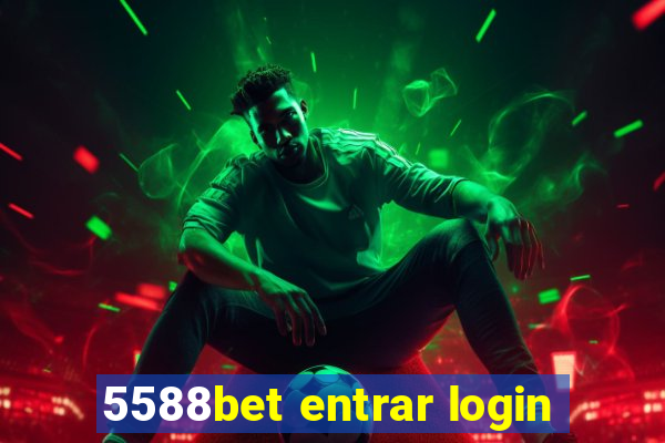 5588bet entrar login