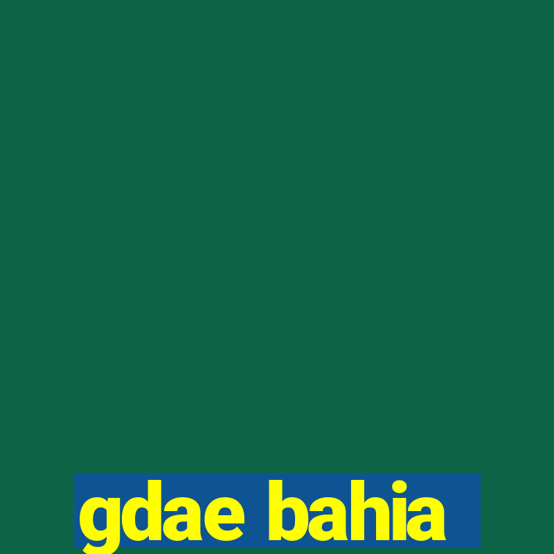 gdae bahia