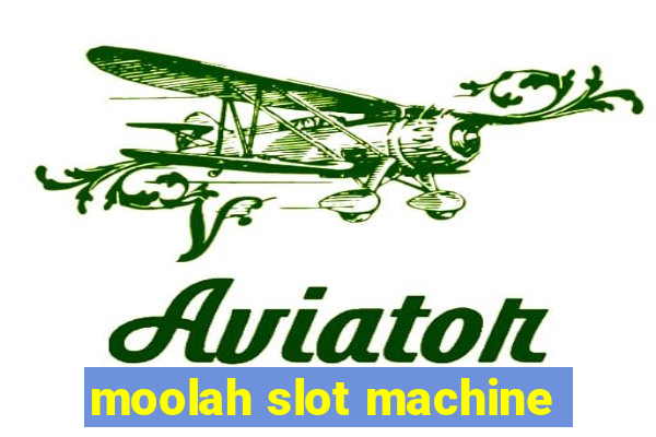 moolah slot machine