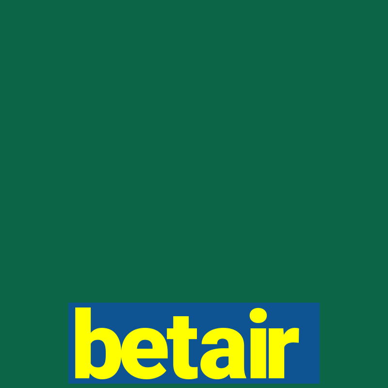 betair