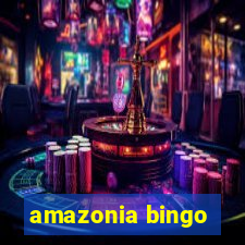 amazonia bingo