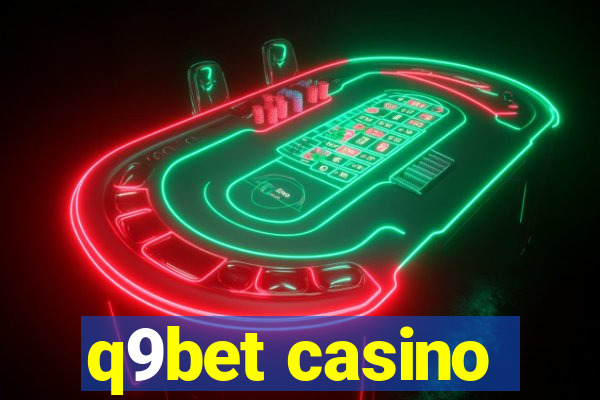 q9bet casino